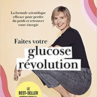 Faites votre Glucose Revolution Jessie Inchauspé neuf 19 euros