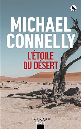 L'Étoile du désert de Michael Connelly livre neuf 22,90 euros