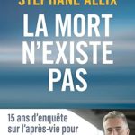 La mort n'existe pas Stéphane Allix livre neuf 21,90 euros