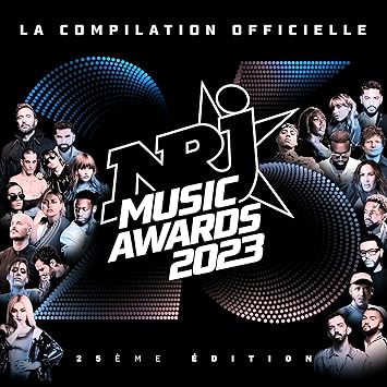 Nrj Music Awards 2023 Compilation CD -9 % 20,99€ –  Bonnes Affaires  du Web