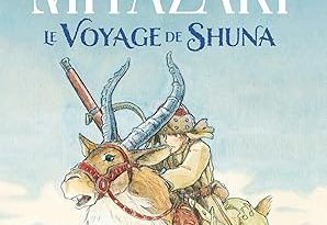 Le voyage de Shuna de Hayao Miyazaki neuf 25,00 €