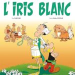 Astérix - L'Iris blanc - n°40 neuf 10,50 euros