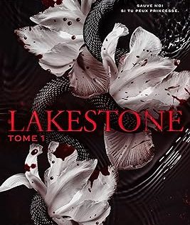 Lakestone - tome 1: Après Captive, de Sarah Rivens neuf 20,00 €