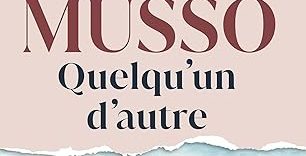 Guillaume Musso Quelqu'un d'autre livre neuf 22,90 €
